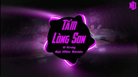 T M L Ng Son H Kray X I M O Remix Nh C Tr Remix Hot Tiktok C C C Ng Youtube Music