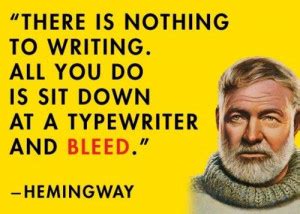 Ernest Hemingway About Writing Quotes. QuotesGram