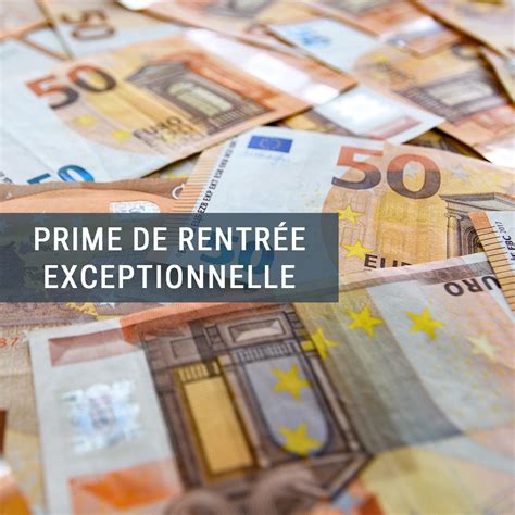 La Prime Exceptionnelle De Rentr E Sera Vers E D S Jeudi Millions