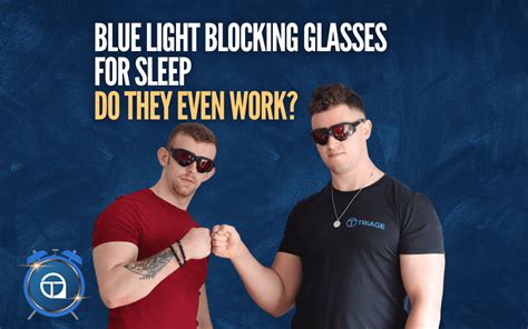 Blue Light Blocking Glasses For Sleep Triagemethod