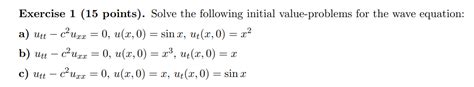 Solved Exercise 1 15 Points Solve The Following Initial Chegg