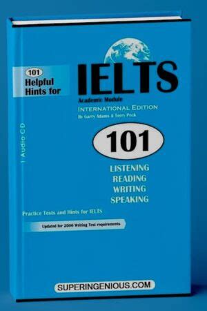 101 Helpful IELTS Academic Hints Superingenious