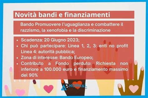 Bando Promuovere Luguaglianza E Combattere Il Razzismo La Xenofobia E