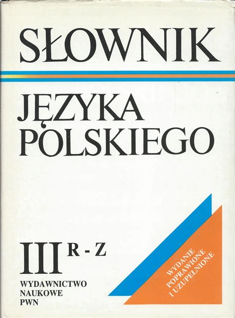 Słownik języka polskiego PWN Mieczysław Szymczak porównaj ceny