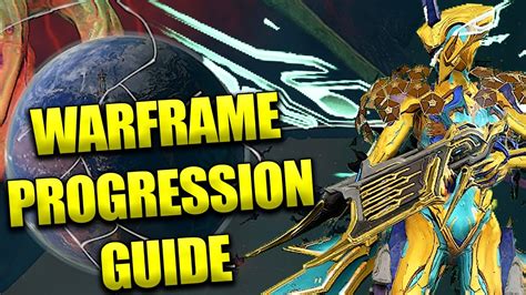 Ultimate Beginners Guide To Warframe How To Progress Through The Game