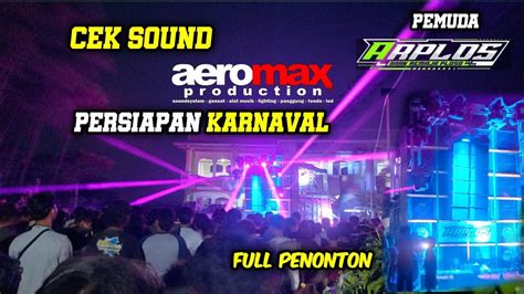 Aeromax Audio Perdana Dijepara Bersama Pemuda Arplos Prepare Sedekah