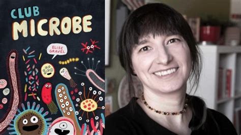 Club Microbe By Elise Gravel Cbc Books