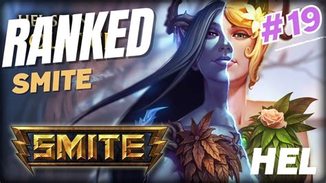 SMITE RANKED SAISON 11 19 HEL MID 60 DE CDR YouTube