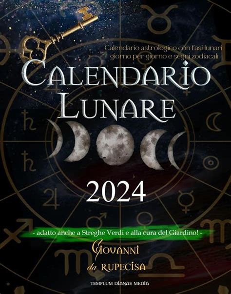 Calendario Lunare Segni Zodiacali 2024 Gilda Julissa