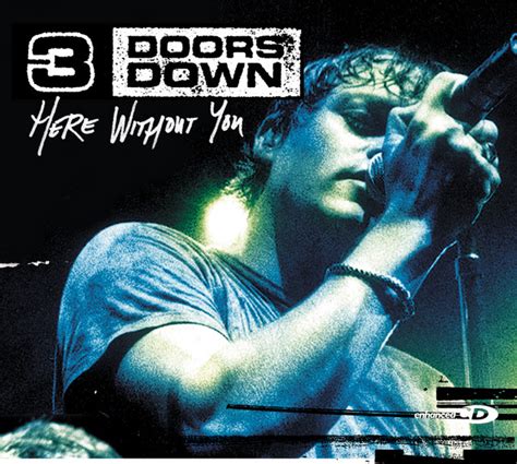 Here Without You Single De 3 Doors Down Spotify