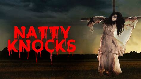 Natty Knocks Official Trailer Horror Brains Youtube