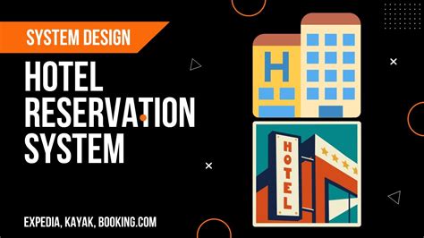 Design A Hotel Reservation System Like Expedia Kayak System Design