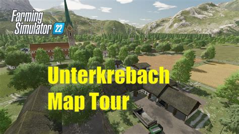 Farming Simulator Map Tour Unterkrebach Youtube