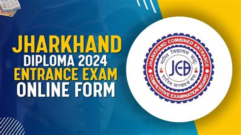 Jharkhand Diploma Entrance Exam Online Form Online Apply