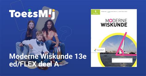 Toetsen Voor Moderne Wiskunde 13e Ed FLEX Deel A Havo Vwo ToetsMij