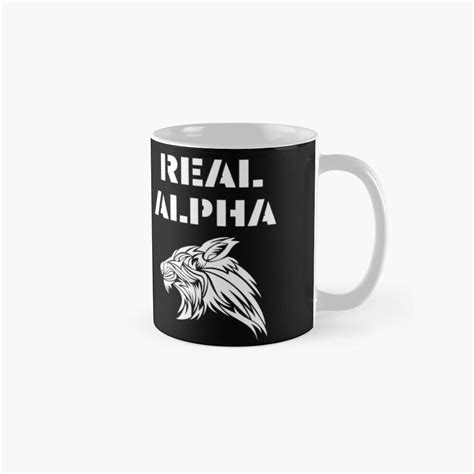 Real Alpha Pack Leader Coffee Mug For Sale By Riveofficial Mugs