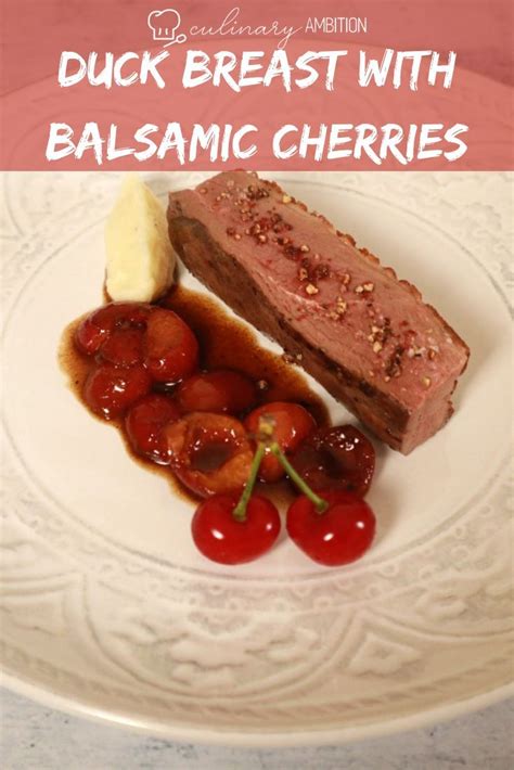 Duck Breast With Balsamic Cherry Sauce Artofit