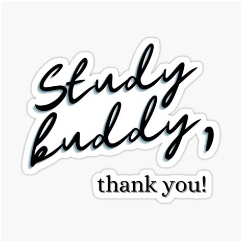 Study Buddy Thank You Sticker By Nocturnalengg Redbubble