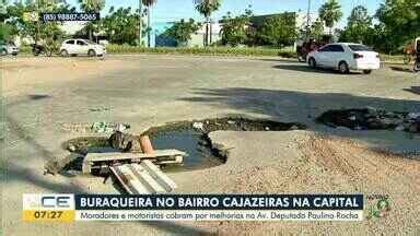 Bom Dia Cear Moradores E Motoristas Reclamam De Buracos No Bairro