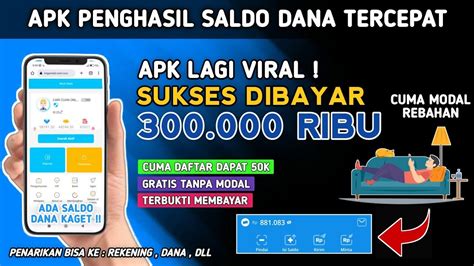 LAGI VIRAL NARIK 300 RIBU LANGSUNG MASUK APLIKASI PENGHASIL SALDO