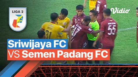 Mini Match Sriwijaya FC Vs Semen Padang FC Liga 2 2022 23 Vidio