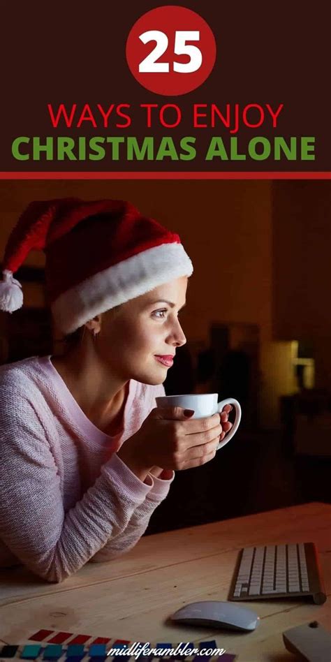 How To Spend Christmas Alone And Enjoy It Christmas Alone