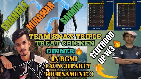 Team Snax Triple Chicken Dinner In Bgmi Launch Party Tournament