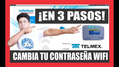 Cómo cambiar la contraseña del WiFi Telmex desde mi celular