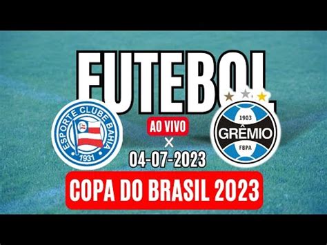 Jogos De Hoje Copa Do Brasil Ao Vivo Confira Onde Assistir