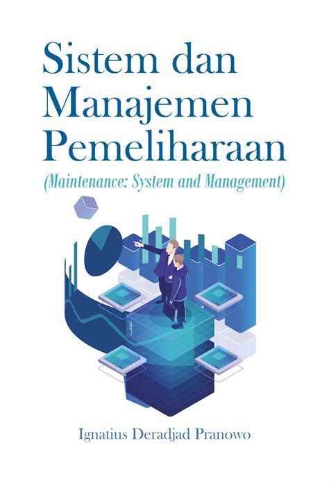 Buku Sistem Dan Manajemen Pemeliharaan Deepublish