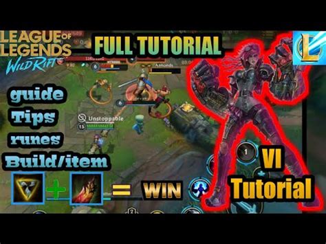 Vi Wild Rift Tutorial Lane Guide Build Tip Tricks League Of Legends