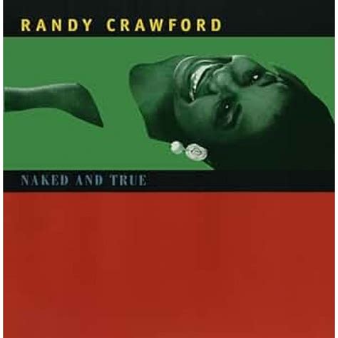 Randy Crawford Naked And True Vinyl