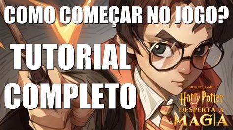 Como começar Harry Potter Despertar a Magia TUTORIAL COMPLETO FARM