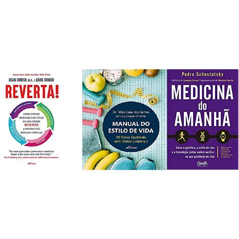 Kit Livros Reverta Manual Do Estilo De Vida Medicina Do Amanh Em