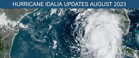 Hurricane Idalia Updates