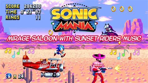 Sonic Mania Mirage Saloon With Sunset Riders Music Youtube