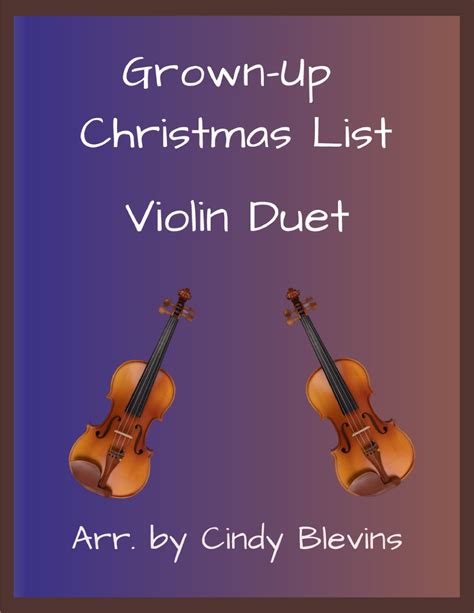 Grown Up Christmas List Arr Cindy Blevins By Amy Grant Sheet Music