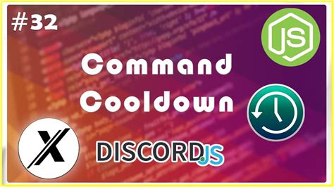 HOW TO MAKE A COMMAND COOLDOWN DISCORD JS V12 32 YouTube