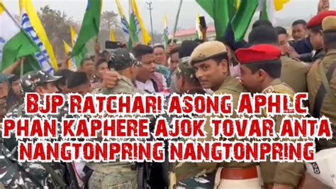 Bjp Ratchari Asong Aphlc Phan Kaphere Ajok Tovar Anta Nangtonpring