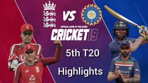 India Vs England 5th T20 Highlights India Vs England T20 Match