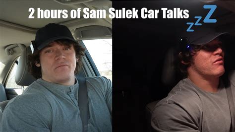 2 Hours Of Sam Sulek Car Talks 😴 Youtube