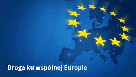 Droga Ku Wsp Lnej Europie