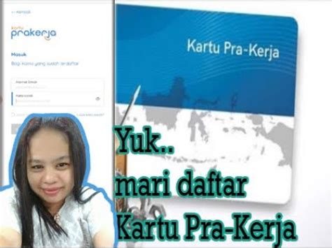 Cara Daftar Kartu Pra Kerja Online Tutorial Lengkap YouTube