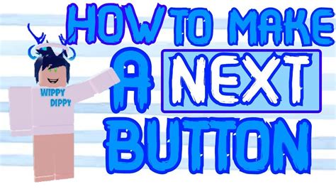 How To Make Next Button Gui On Roblox Studio Easy Roblox Youtube