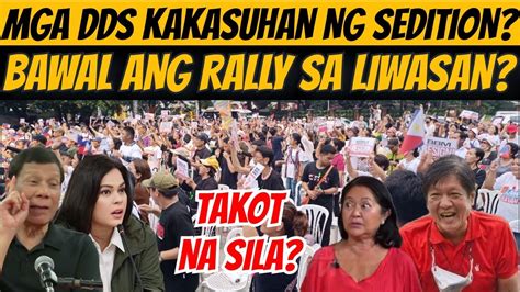 Kok K At Ngagba Kakasuhan Daw Ng Sedition Ang Mga Dds Na Nag Rally Sa