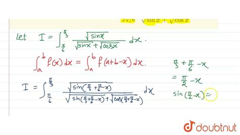 Evaluate Int 0 Pi 2 Sqrt Sin X Sqrt Sin X Sqrt Cos X Dx