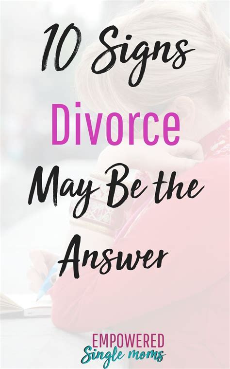 10 Signs Divorce May Be The Answer Artofit