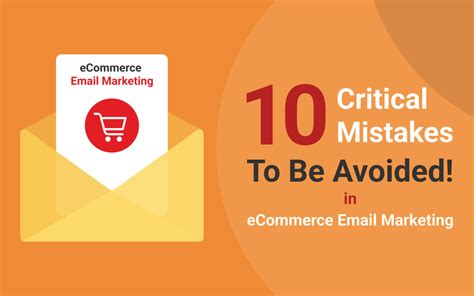 10 Critical Ecommerce Email Marketing Mistakes To Avoid W3layouts