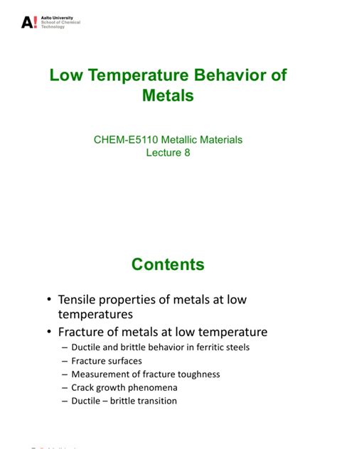 Low Temperature Behavior And Fracture Of Metals A Study Of Ductile And