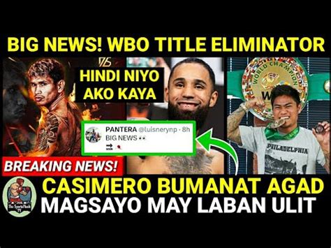 Big News Wbo Title Eliminator Casimero May Banat Nery Excited Na